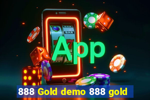 888 Gold demo 888 gold